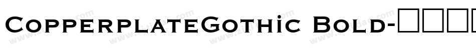 CopperplateGothic Bold字体转换